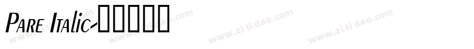 Pare Italic字体转换